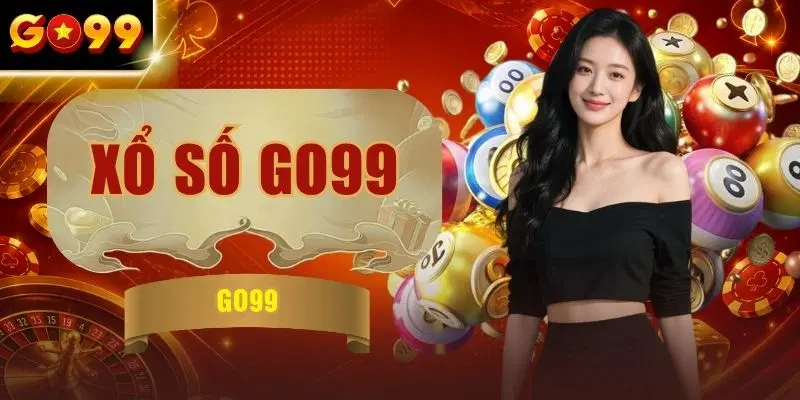 Xổ Số GO99 - Siêu Tốc 1 Phút & Lô Đề Trực Tuyến Thưởng Khủng